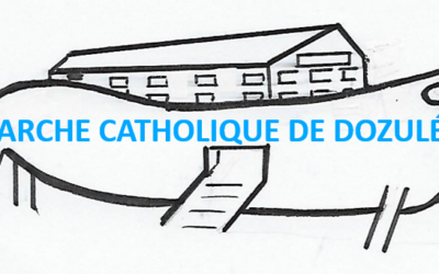 L’Arche Catholique de Dozulé.