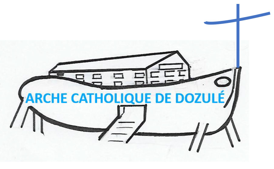 Logo Arche Catholique de Dozulé Dernières paroles de Benoît XVI